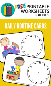 Daily Routine Cards Free Printable Worksheets For Kids Routine Cards Kids Worksheets Printables Daily Routine Chart For Kids