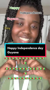 #guyanese #guyana #happyindependenceday #guyanesetiktok  #guyanesetiktoker🇬🇾