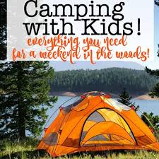 Looking for a new place to camp? Camping With Kids 15 Things You Need For A Weekend In The Woods Momof6