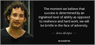 TOP 19 QUOTES BY JOSHUA WAITZKIN | A-Z Quotes via Relatably.com