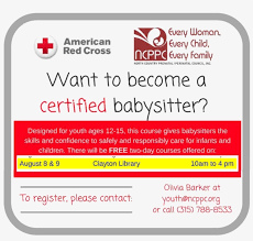 How to become a babysitter at the age of 12. Ncppc Will Conduct A 2 Day Red Cross Babysitter Certification Red Cross Babysitting Course Ad Free Transparent Png Download Pngkey