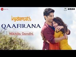 Qaafirana Female Kedarnath Sushant Rajput Sara Ali Khan Nikhita Gandhi Amit Trivedi Youtube In 2020 Sara Ali Khan Gandhi Female