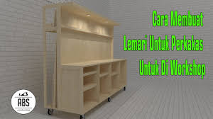 Ingin buat toko online sendiri di tahun 2021? Cara Membuat Lemari Perkakas Untuk Workshop Youtube