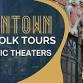 HISTORIC THEATERS A DOWNTOWN NORFOLK WALKING TOUR