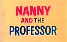 As in , 's age is. Nanny And The Professor Wikipedia