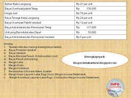 Tidak lupa saya mengucapkan terimakasih karena sudah. Contoh Soal 1 Biaya Akuntansi