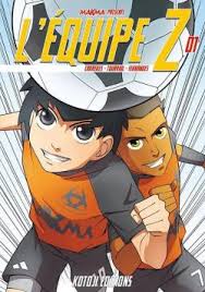 L Equipe Z Tome 1 Daniel Fernandes Babelio
