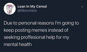 Pin By Vapiddbbitch On Same Memes Quotes Happy Memes Funny Text Posts