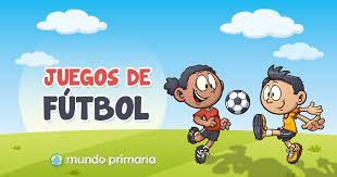 Juegos de expresión corporal utilizados. Juegos De Futbol Gratis Para Ninos De Primaria