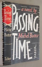 The teacher put a short comment on each paper. Passing Time By Michel Butor First English Translation 1961 Book Cover Novels Michele