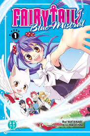 Fairy Tail - Blue Mistral tome 1 - Bubble BD, Comics et Mangas