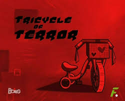 Results of tags juegos macabros. El Triciclo Del Terror Severo Y Malvado Wiki Fandom