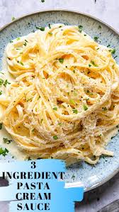 Pasta Recipes Cream Sauce Pasta Cream Sauce Recipes Pasta Recipes