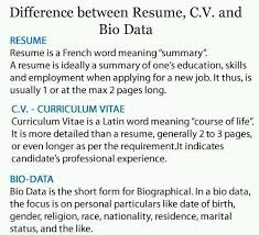 Difference Between Resume C V And Bio Data Bio Data Resume Resume Fonts