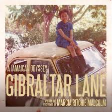 Gibraltar Lane: A Jamaican Odyssey Podcast