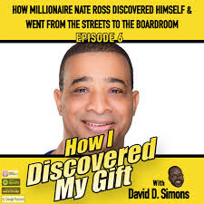 How I Discovered My Gift with David D. Simons