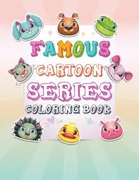 See more ideas about funny cartoons, coloring books, cartoon. Famous Cartoon Series Coloring Book Stress Relieving Cartoon Designs Learn To Draw Your Favorite Cartoon Characters Large Print Coloring Book For Kids Rainbow Coloring Real 9781700510785 Amazon Com Books