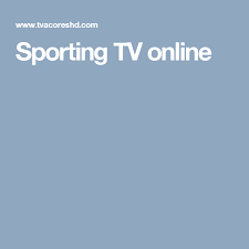 Assistir boavista x sporting ao vivo online grátis hd 26/01/2021. Sporting Tv Online Tv Portugal Sports