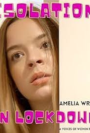 Isolation in Lockdown (Short)