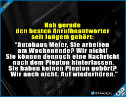 Mit Anderen Worten Ruf Montag Wieder An Mit Bildern Witzige Spruche Lustige Spruche Urkomische Zitate