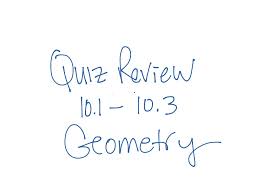 We did not find results for: Geometry Quiz Review 10 1 10 3 Math Geometry Showme