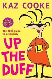 Up The Duff Pregnancy Books The Duff Book