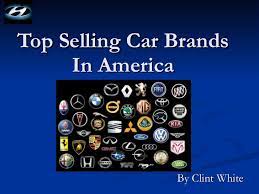 Working productively with foreign car manufacturers has been a far more credible strategy. Top Selling Car Brands In America