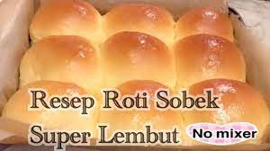 Cara Membuat Roti Sobek Roti Kasur Yang Lembut Untuk Pemula Dan Mudah Tanpa Mixer Youtube