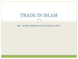 Sharia law investments and halal stocks. Ppt Trade In Islam Powerpoint Presentation Free Download Id 4779648