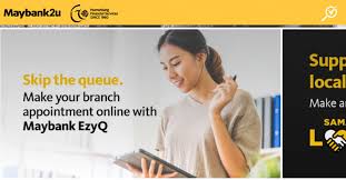 Maybank is the top bank in malaysia. Maybank Ezyq First Bank Online Appointment System In Malaysia
