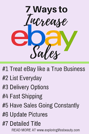 With 187 million active buyers, ebay offers the opportunity to make big money if you know what to sell and when to sell it. 7 Ways To Increase Your Ebay Sales Exploring Life S Beauty Ebay Selling Tips Ebay Business Making Money On Ebay