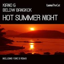 We did not find results for: Kiano Below Bangkok Hot Summer Night Yone B Rmx Kiano Below Bangkok Luna The Cat