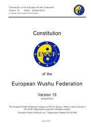 To ting, the honour was in recognition for the contribution of wfs to the development of wushu in the country. Regulations European Wushu Federation