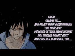 About 187 results (0.1 seconds). Kata Kata Perpisahan Sasuke Dan Itachi Voice Action 2