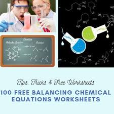 Writing and balancing equations worksheet. 100 Balancing Chemical Equations Worksheets With Answers Easy Tricks