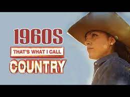 Best Classic Country Songs Of 1960s Greatest Old Country Music Of 60s Youtube In 2021 Old Country Music Country Songs Classic Country Songs