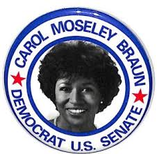 Carol Moseley Braun Campaign Buttons and Pins for Braun 2004 Election  Campaign for President and U.S. Senator