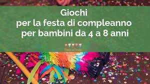 Si possono fare 2 tipi di gioco: Giochi Per Una Festa Di Compleanno Al Chiuso Per Bambini Da 4 A 8 Anni Bimbi A Festa