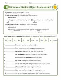 Grammar at a time such as tenses or pronoun reference and then grade on improvement in that one test yourself is where you can improve your reading skills whether it s for. Grammar Basics Object Pronouns 2 Worksheet Education Com