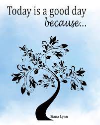 It was a good day (оригинал ice cube). Today Is A Good Day Because How To Journal The Positive How To Journal The Positive Series Book 1 Band 1 Amazon De Lynn Diana Fremdsprachige Bucher