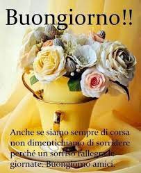 Buongiorno 284 29 Jpg 519 636 Buongiorno Citazioni Buongiorno Buona Giornata