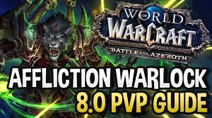 Xot Get Started Affliction Warlock Pvp Talents Azerite Traits Stats Damage And More Skill Capped