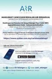 Syabas only distribute the water. Scheduled Water Disruption Sj Echo