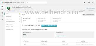 Cara menambahkan perangkat ke google play store. Cara Upload Apk Ke Playstore Gratis Pengetahuan Dunia Teknologi Informasi