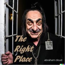 Stream The Right Place by Abraham Cloud
