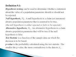 Hypothesis And Test Procedures A Statistical Test Of Hypothesis Consist Of 1 The Null Hypothesis 2 The Alternative Hypothesis 3 The Test Statistic Ppt Download