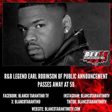 How Did Earl Robinson of Public Announcement Die
