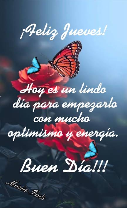 Feliz Jueves????????Buen Día