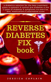 See full list on mayoclinic.org Amazon Com Reverse Diabetes Fix Book A Diabetics Solution For The Best Treatment Plans To Prevent Control Pre Diabetes The 2 Types Of Diabetes Symptoms Via Exercise Diet Medications Alternative