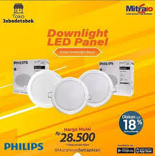 847 harga lampu downlight led products are offered for sale by suppliers on alibaba.com, of which downlights accounts for 4%, led ceiling there are 48 suppliers who sells harga lampu downlight led on alibaba.com, mainly located in asia. Promo Downlight Led Panel On Mitra 10 June 2019 Gotomalls